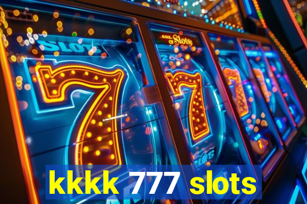 kkkk 777 slots